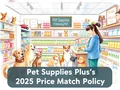 Pet Supplies Plus: Scopri la Politica di Price Match (2025)
